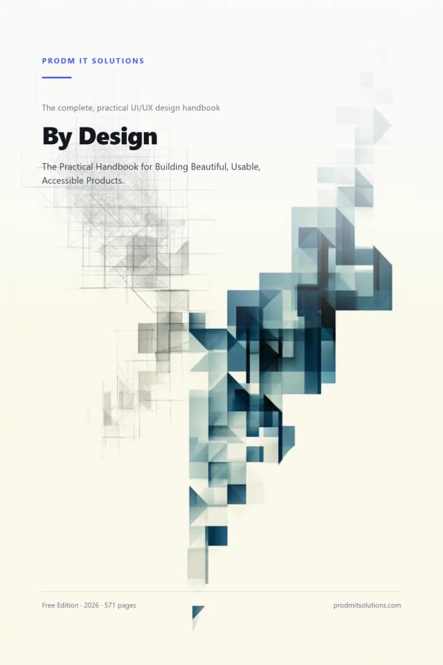 By Design: The Practical UI/UX Handbook